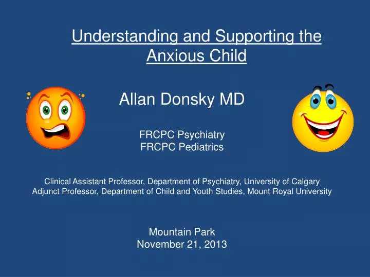 understanding and supporting the anxious child