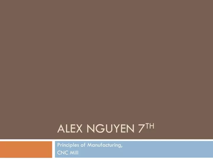 alex nguyen 7 th