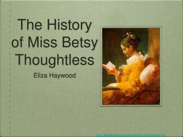 the history of miss betsy thoughtless