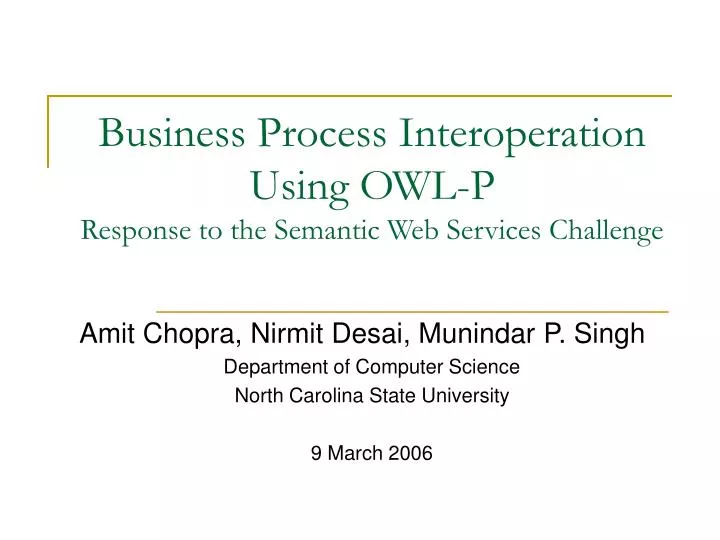 business process interoperation using owl p response to the semantic web services challenge