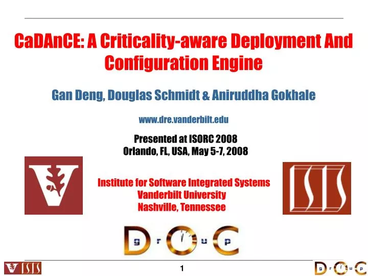cadance a criticality aware deployment and configuration engine
