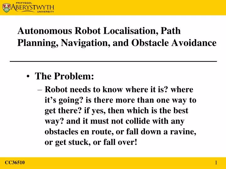 autonomous robot localisation path planning navigation and obstacle avoidance