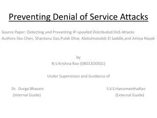 Preventing Denial of Service Attacks