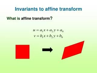 Invariants to affine transform