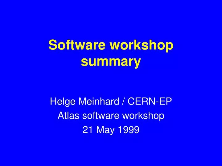 software workshop summary
