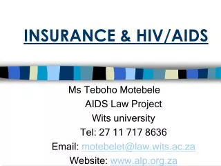 INSURANCE &amp; HIV/AIDS
