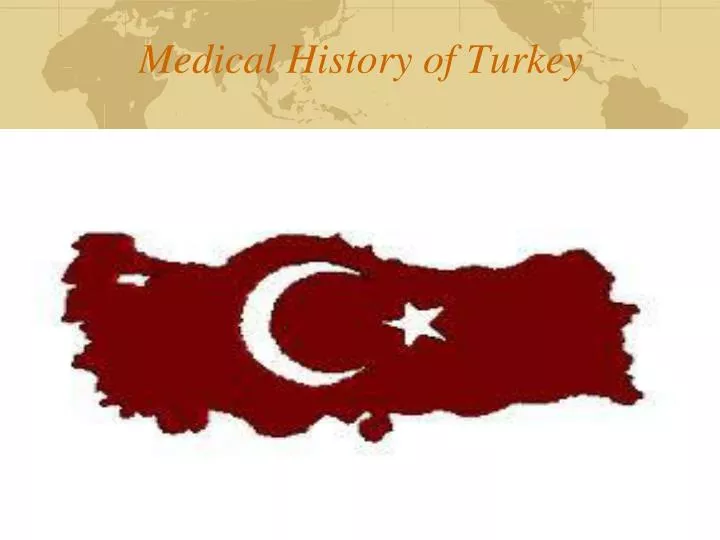medical history of turkey