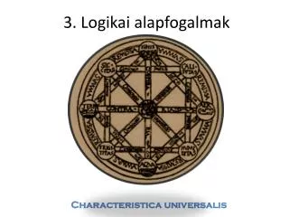 3 logikai alapfogalmak