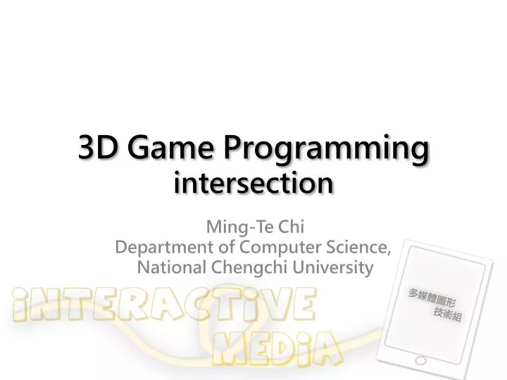 3d game programming intersection