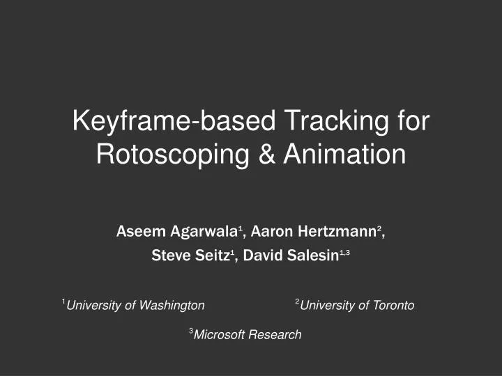 keyframe based tracking for rotoscoping animation
