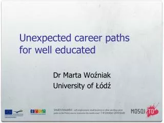 Unexpected career paths for well educated
