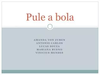 pule a bola