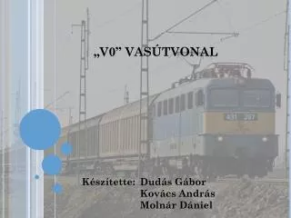 v0 vas tvonal
