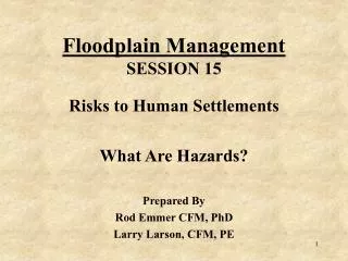 Floodplain Management SESSION 15