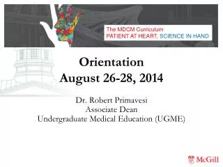 Orientation August 26-28, 2014