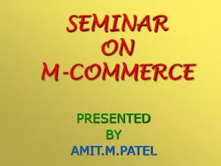 SEMINAR ON M-COMMERCE