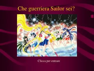 che guerriera sailor sei
