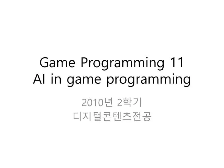 game programming 11 ai in game programming