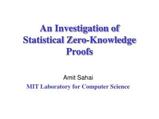 An Investigation of Statistical Zero-Knowledge Proofs