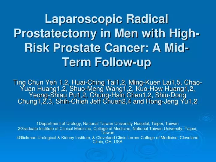 laparoscopic radical prostatectomy in men with high risk prostate cancer a mid term follow up