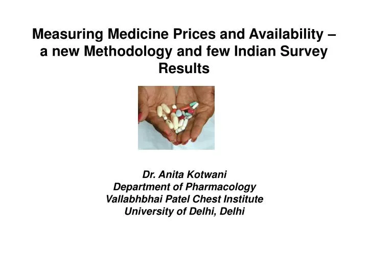 measuring medicine prices and availability a new methodology and few indian survey results