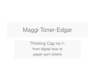 Maggi Toner-Edgar
