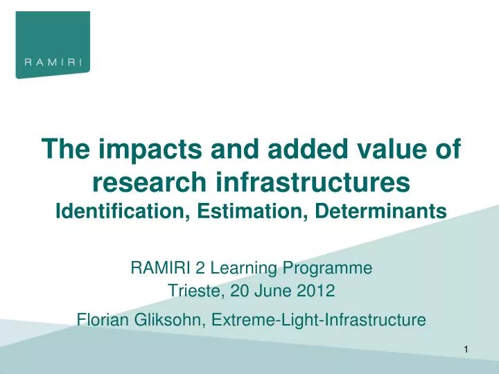 the impacts and added value of research infrastructures identification estimation determinants