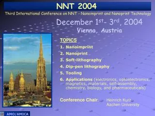 Third International Conference on NNT - Nanoimprint and Nanoprint Technology