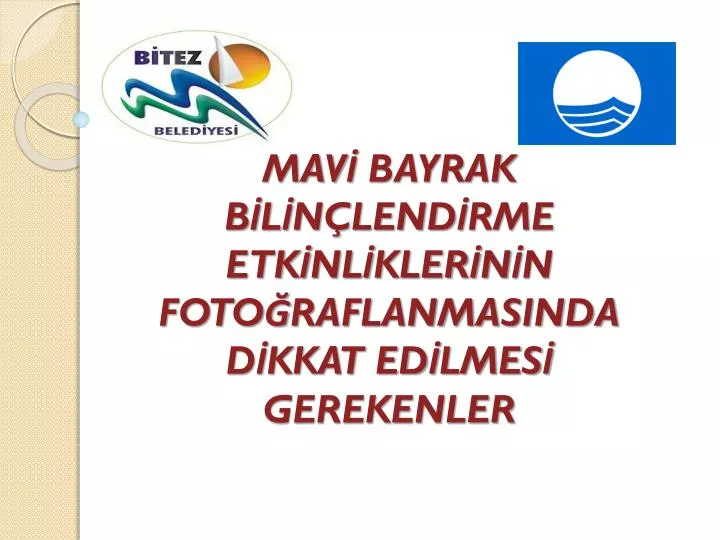 mav bayrak b l n lend rme etk nl kler n n foto raflanmasinda d kkat ed lmes gerekenler