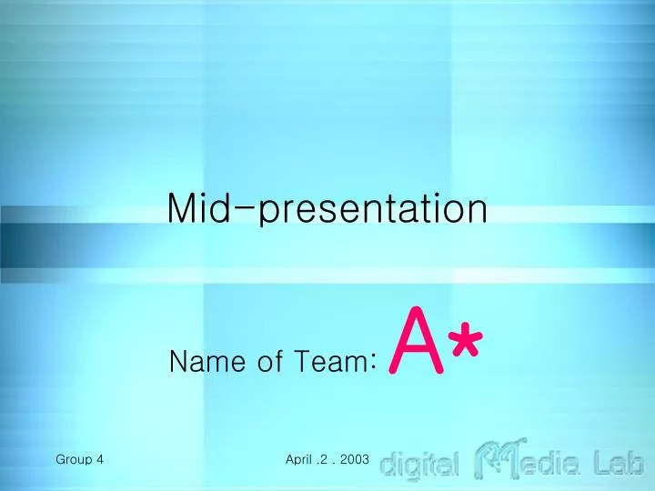 mid presentation