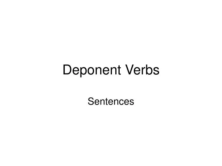 deponent verbs