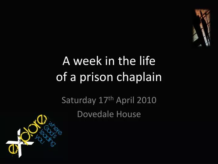 a week in the life of a prison chaplain