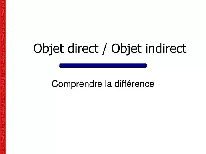objet direct objet indirect