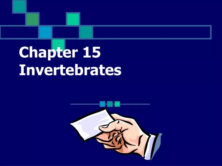 chapter 15 invertebrates