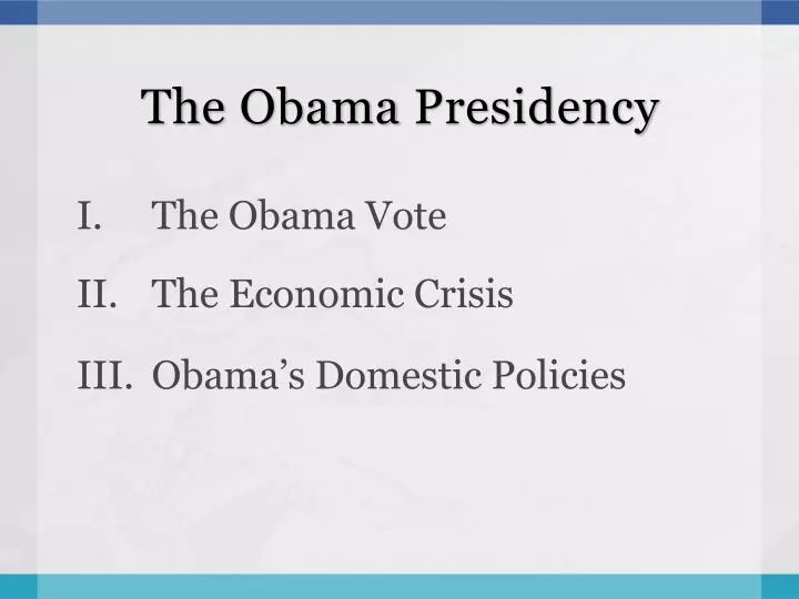 the obama presidency