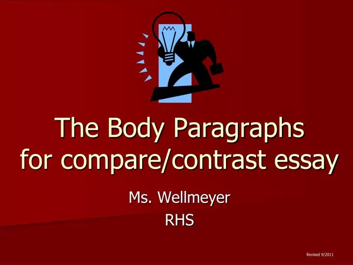 the body paragraphs for compare contrast essay