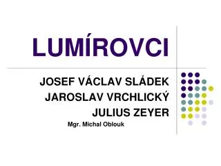 lum rovci