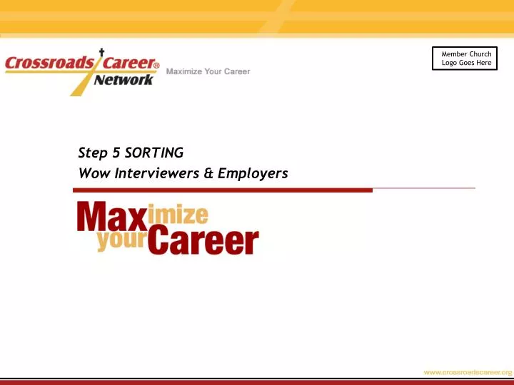 step 5 sorting wow interviewers employers