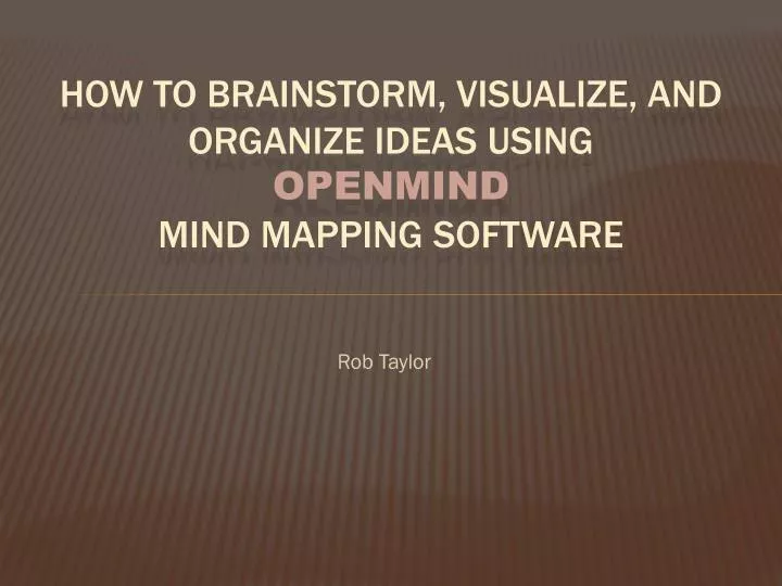how to brainstorm visualize and organize ideas using openmind mind mapping software
