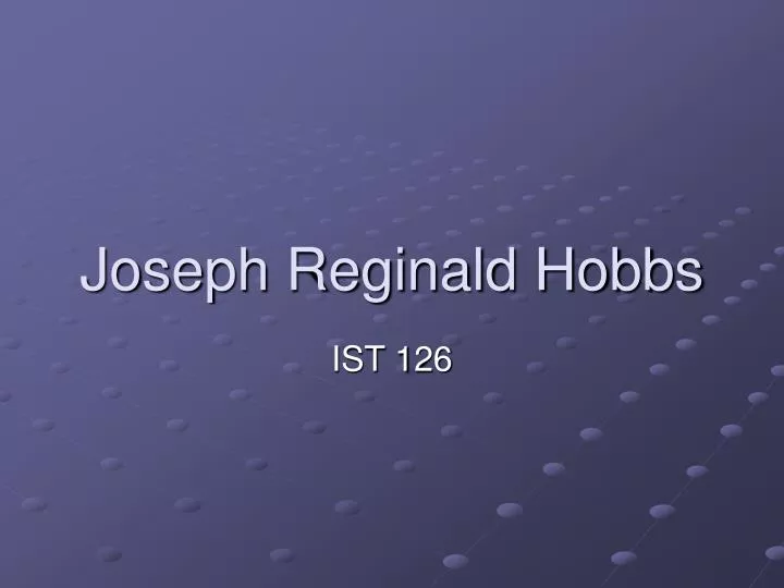 joseph reginald hobbs
