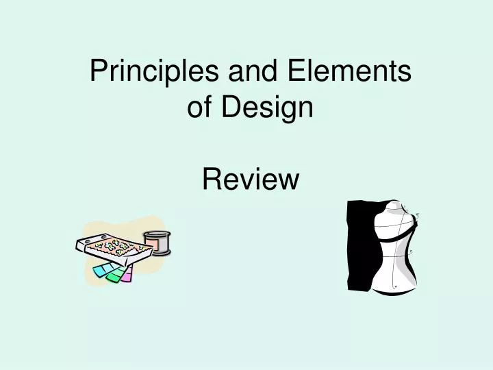 principles and elements of design review