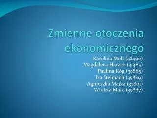 zmienne otoczenia ekonomicznego