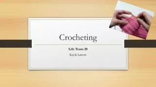 Crocheting