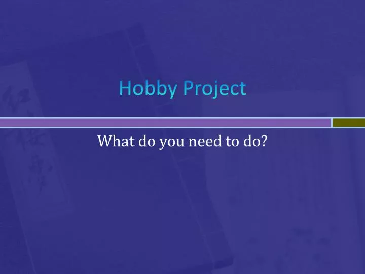 hobby project