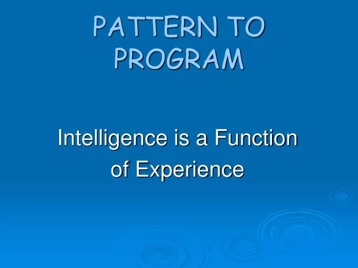 pattern to program