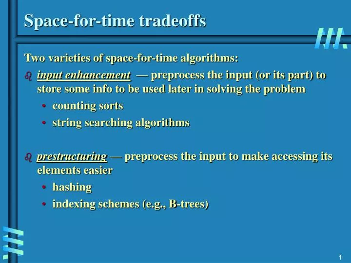 space for time tradeoffs