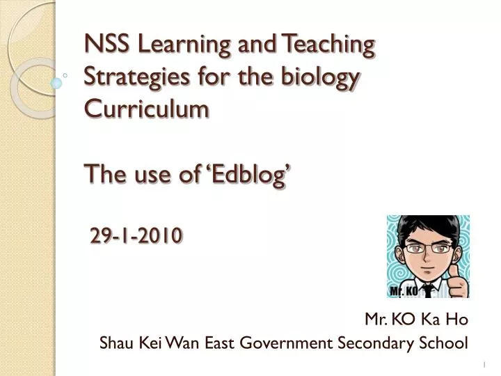 nss learning and teaching strategies for the biology curriculum the use of edblog 29 1 2010