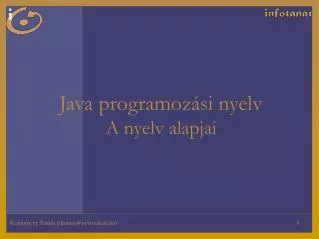 java programoz si nyelv a nyelv alapjai