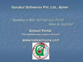 Gurukul Softwares Pvt. Ltd., Ajmer