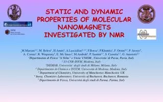 STATIC AND DYNAMIC PROPERTIES OF MOLECULAR NANOMAGNETS INVESTIGATED BY NMR